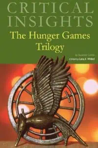 Cover of book Critical Insights: The Hunger Games Series, with green and red cover and Hunger Games mockingjay symbol.